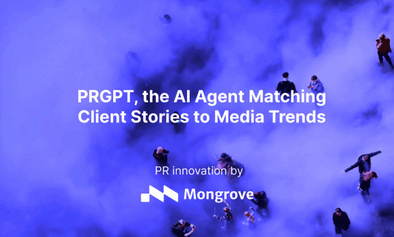 mongrove-launches-prgpt:-an-ai-agent-that-matches-clients-to-media-trends